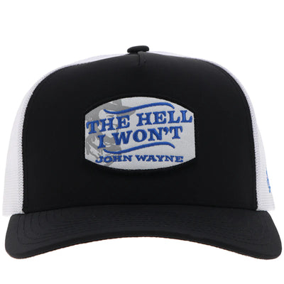 Hooey "John Wayne" The Hell I Won't Patch Cap