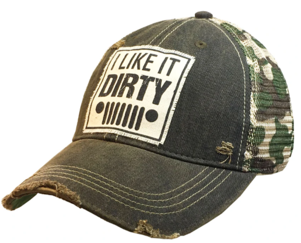 Vintage Life "I Like It Dirty" Distressed Trucker Cap