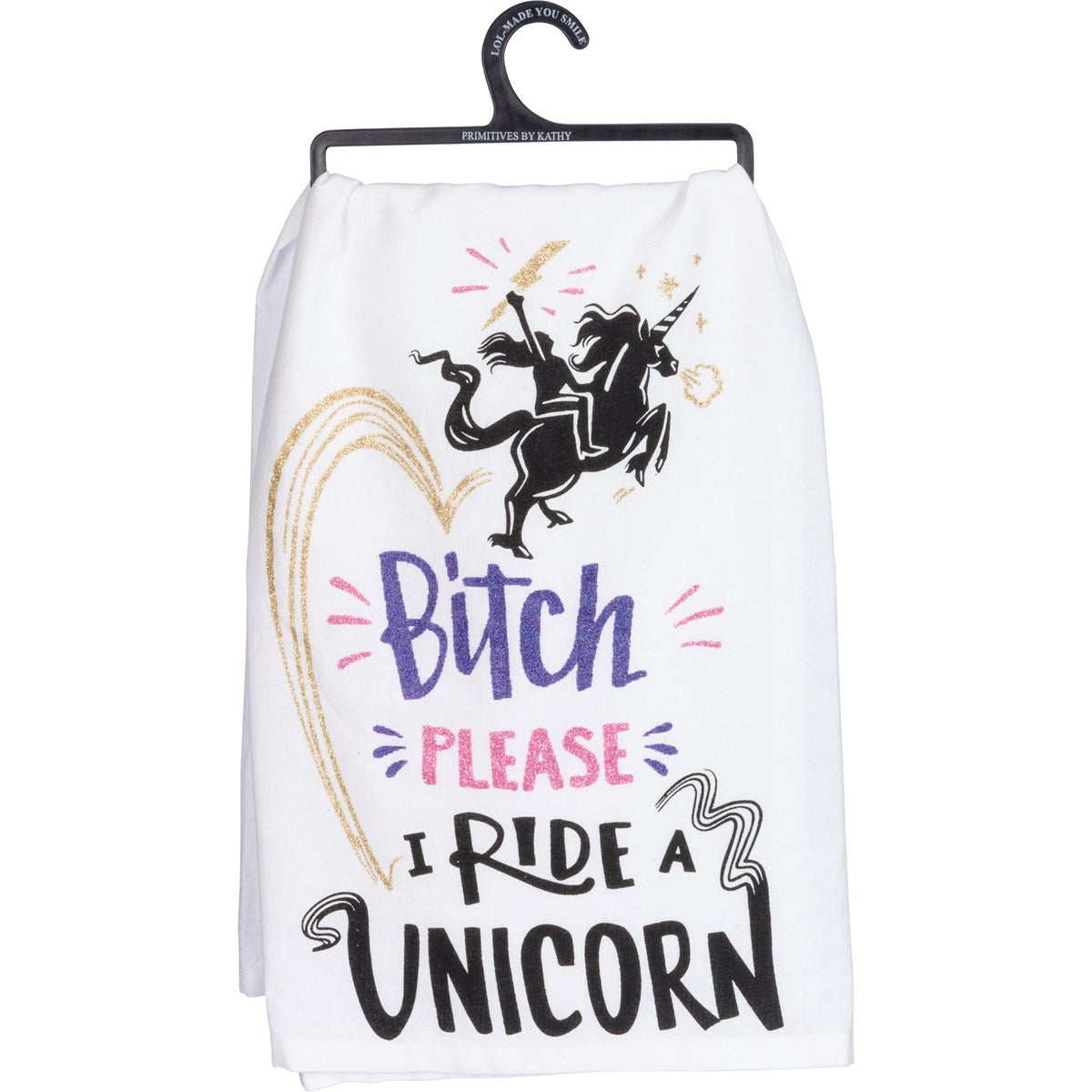 Primitives By Kathy - Kitchen Towel B**** Please I Ride A Unicorn